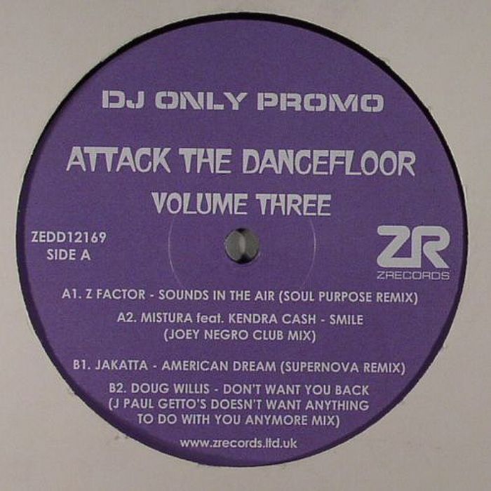 Z Factor | Mistura | Jakatta | Doug Willis Attack The Dancefloor Volume Three