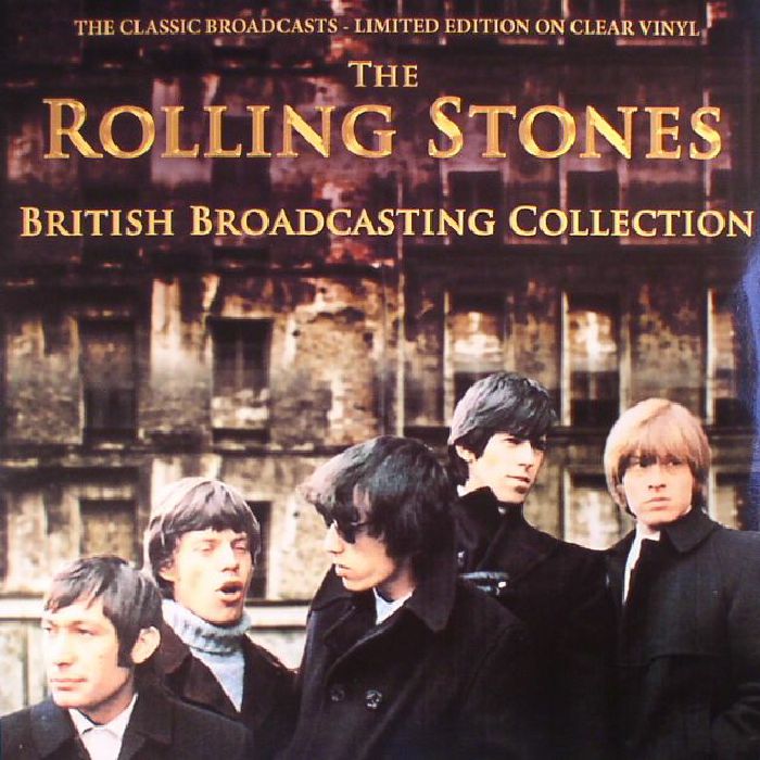 The Rolling Stones British Broadcasting Collection: The Classic Broadcasts