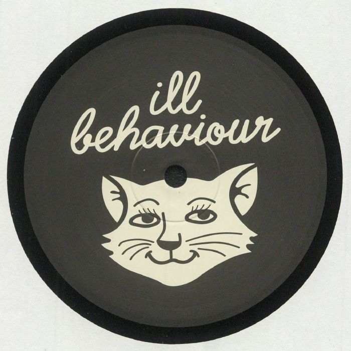 Ill Behaviour ILL 006