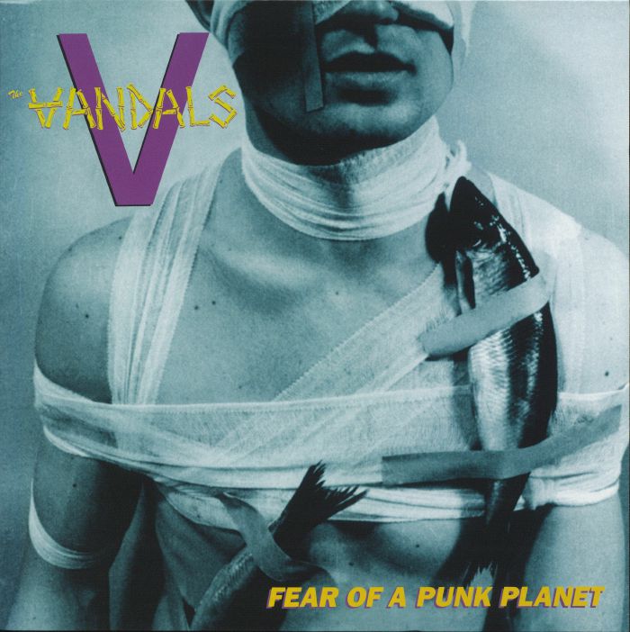 The Vandals Fear Of A Punk Planet