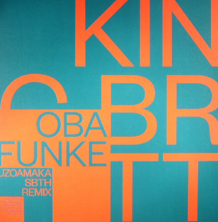 King Britt | Oba Funke Uzoamaka (remixes)