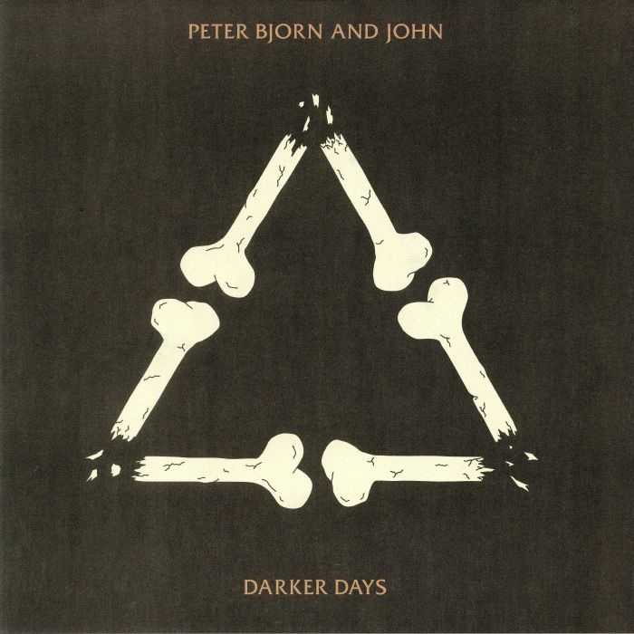 Peter Bjorn and John Darker Days