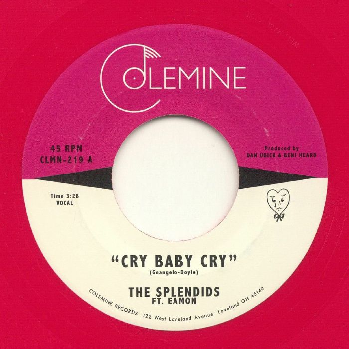 The Splendids | Eamon Cry Baby Cry