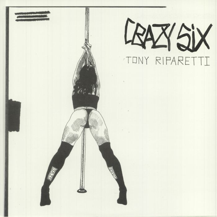 Tony Riparetti Crazy Six (Soundtrack)