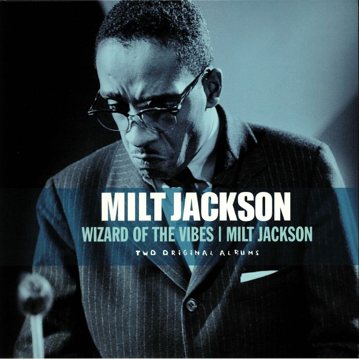 Milt Jackson Wizard Of The Vibes/Milt Jackson