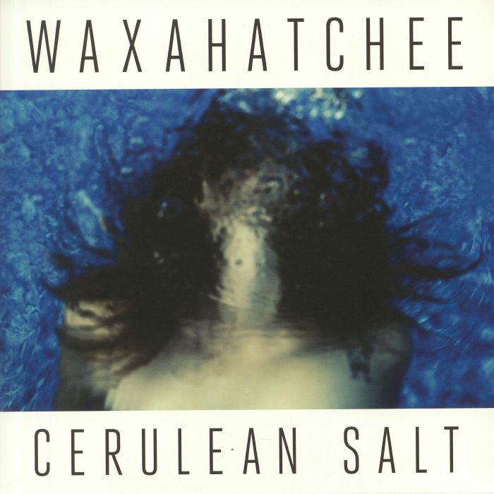 Waxahatchee – Cerulean Salt vinyl cover