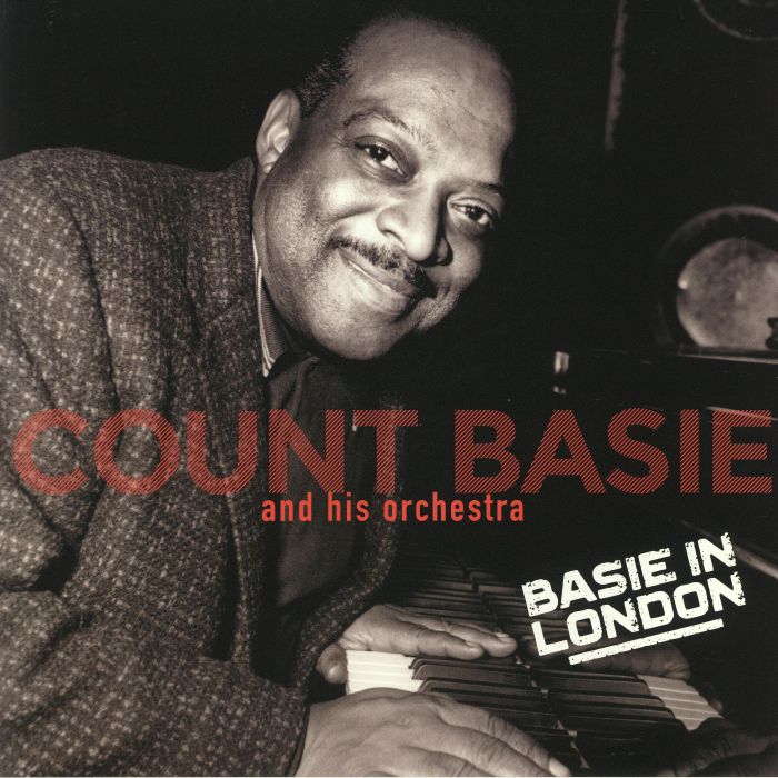 Count Basie and His Orchestra Basie In London