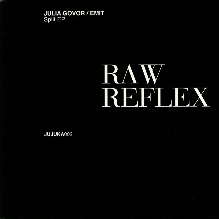 Julia Govor | Emit Raw Reflex