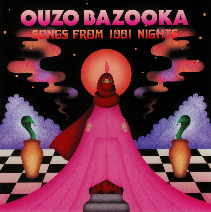 Ouzo Bazooka – Songs From 1001 Nights vinyl cover