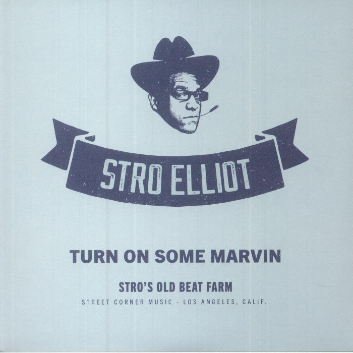Stro Elliot Turn On Some Marvin