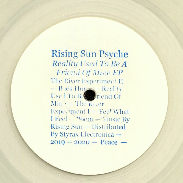 Rising Sun Psyche – Reality Used To Be A Friend Of Mine EP vinyl cover