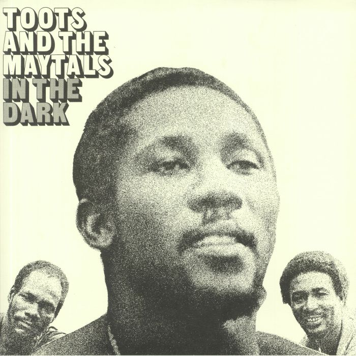 Toots and The Maytals In The Dark