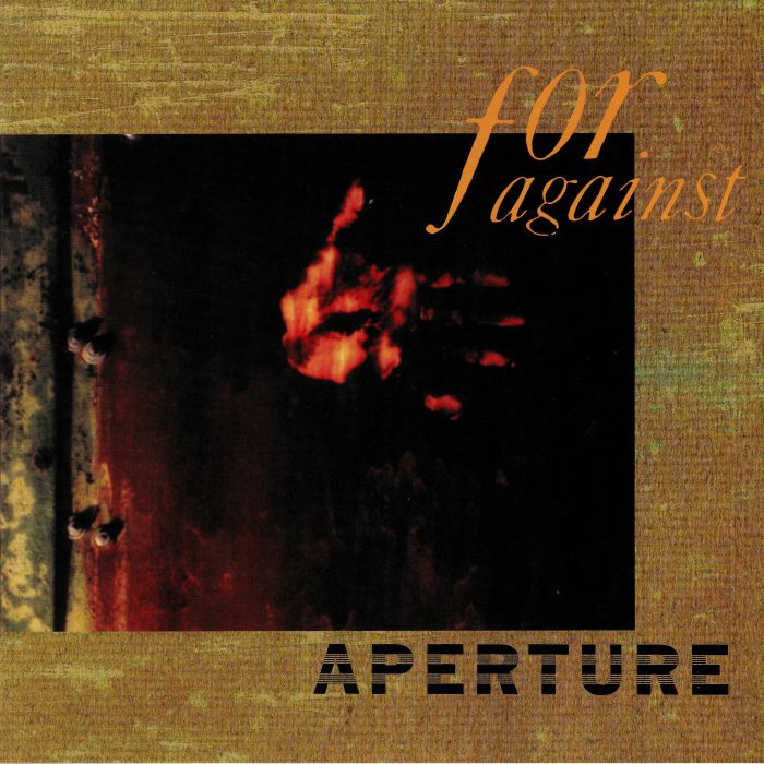For Against Aperture (remastered)