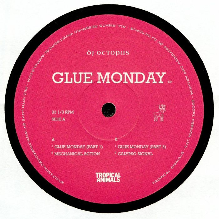DJ Octopus Glue Monday