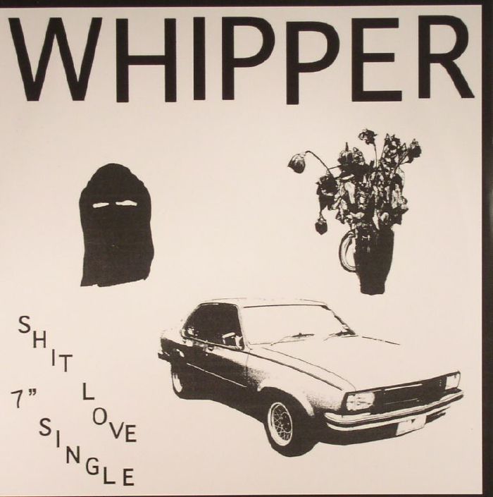 Whipper Shit Love