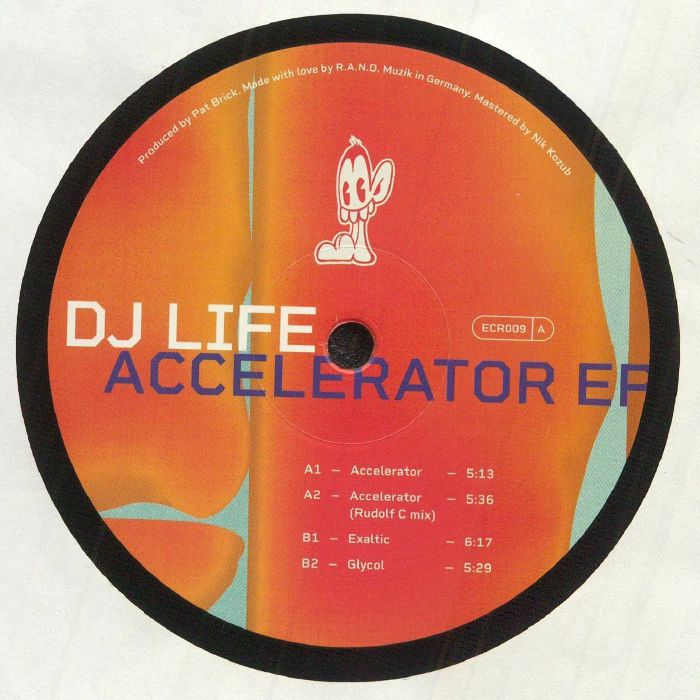DJ Life Accelerator EP