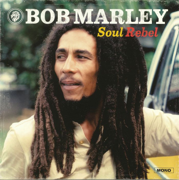 Bob Marley – Soul Rebel vinyl cover