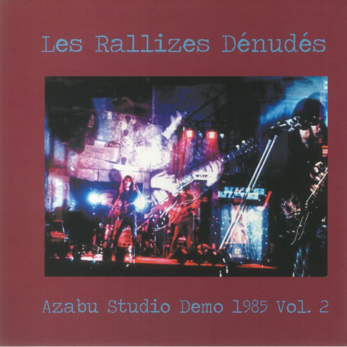 Les Rallizes Denudes Azabu Studio Demo 1985 Vol 2