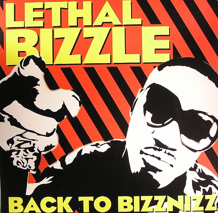 Lethal Bizzle Back To Bizznizz
