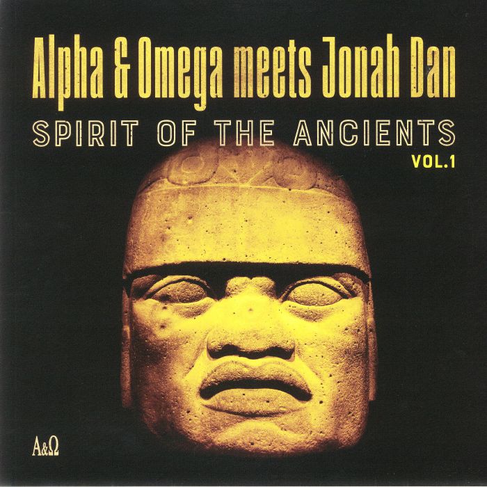 Alpha and Omega | Jonah Dan Spirit Of The Ancients Vol 1 (Record Store Day 2021)
