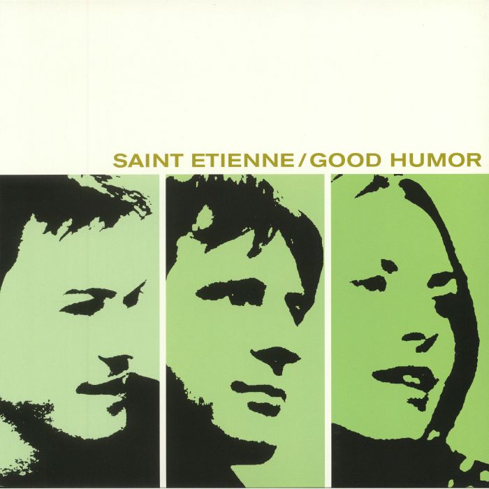 Saint Etienne Good Humor (reissue)