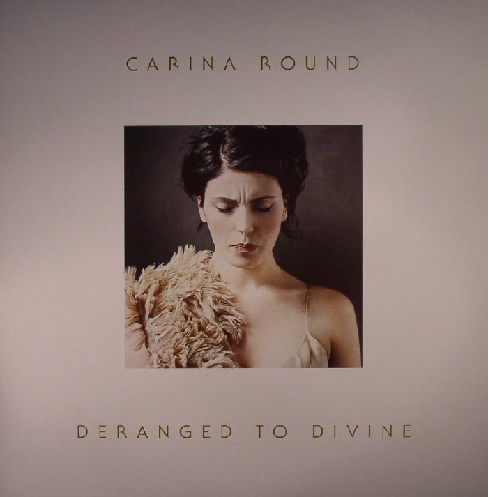 Carina Round Deranged To Divine (Record Store Day 2016)