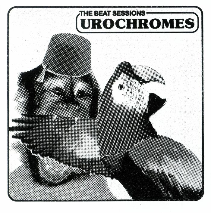 Urochromes The Beat Sessions