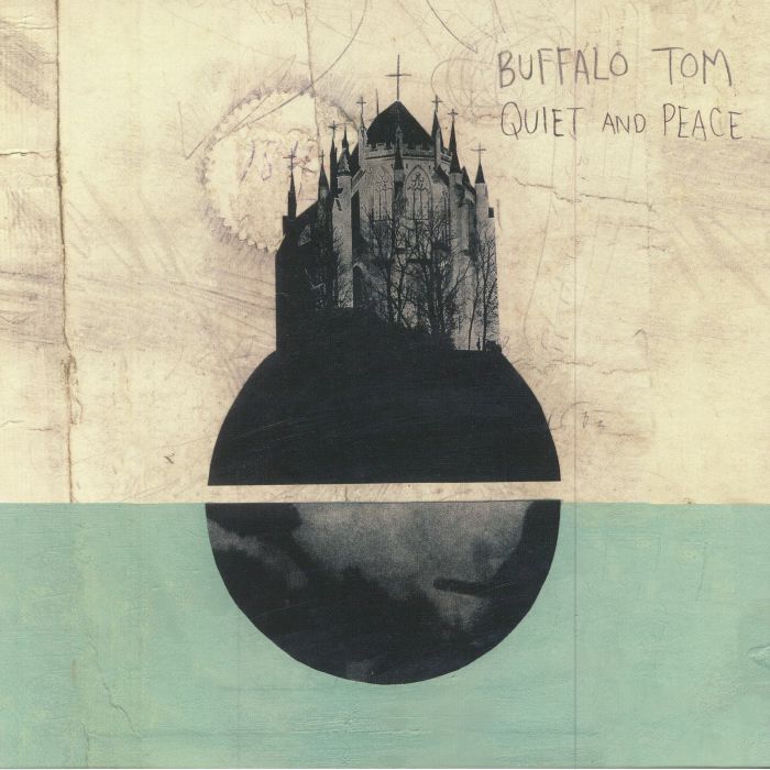 Buffalo Tom Quiet and Peace