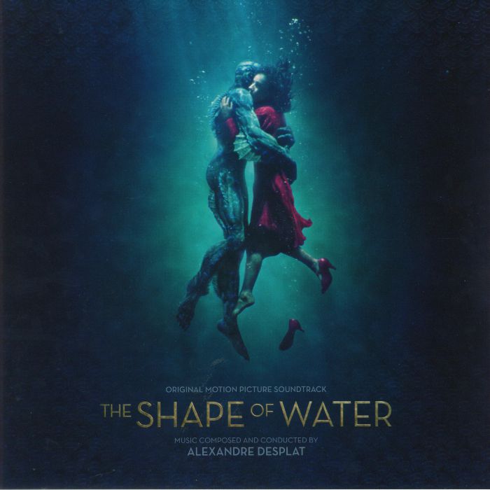 Alexandre Desplat The Shape Of Water (Soundtrack)