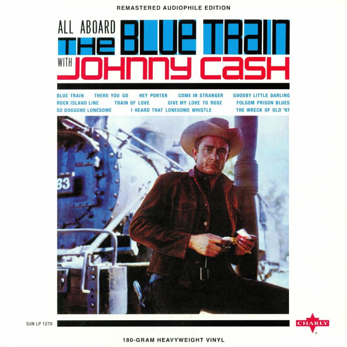 Johnny Cash All Aboard The Blue Train
