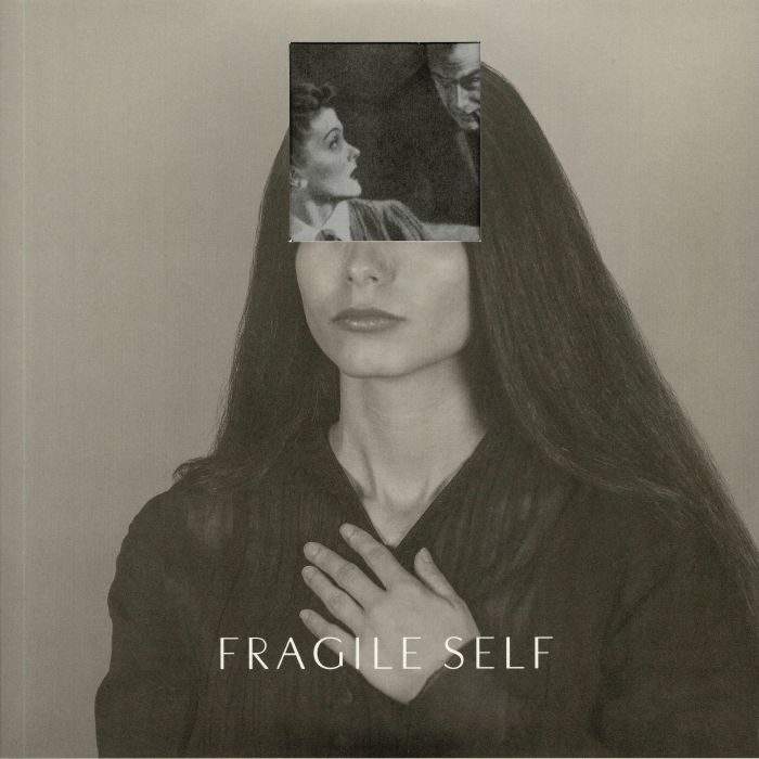 Fragile Self Fragile Self
