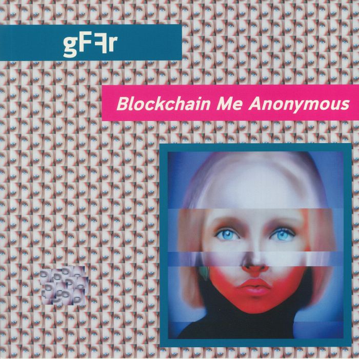 Gffr Blockchain Me Anonymous