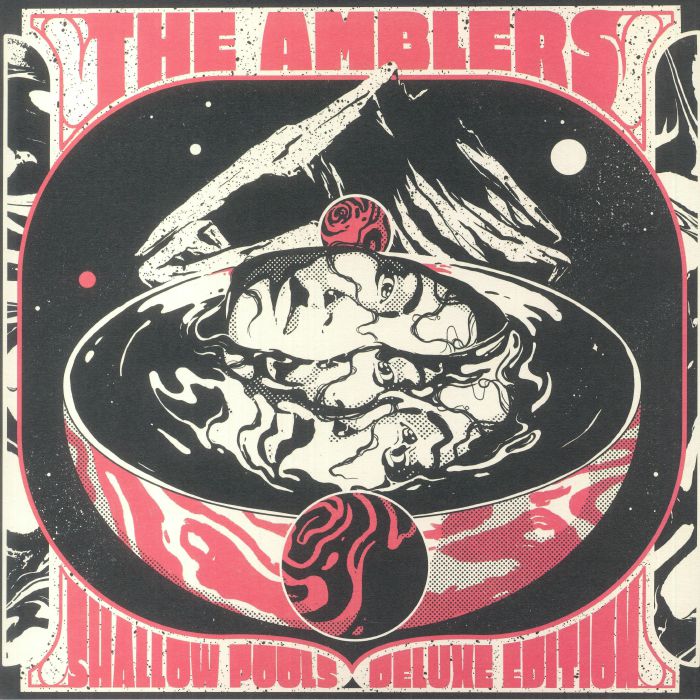 The Amblers Shallow Pools (Deluxe Edition)