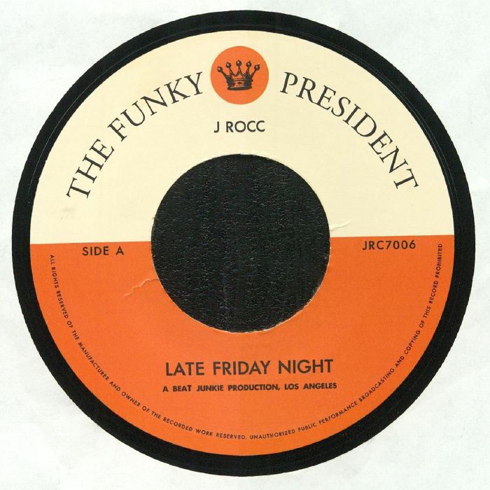 J Rocc Funky President Edits Vol 6 : Late Friday Night