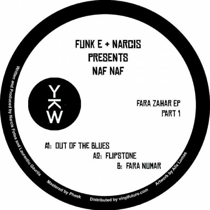 Funk E | Narcis | Naf Naf Fara Zahar EP