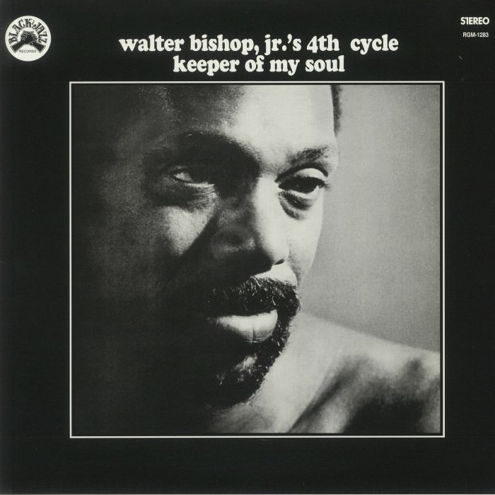 Walter Bishop Jrs 4th Cycle – Keeper Of My Soul vinyl cover