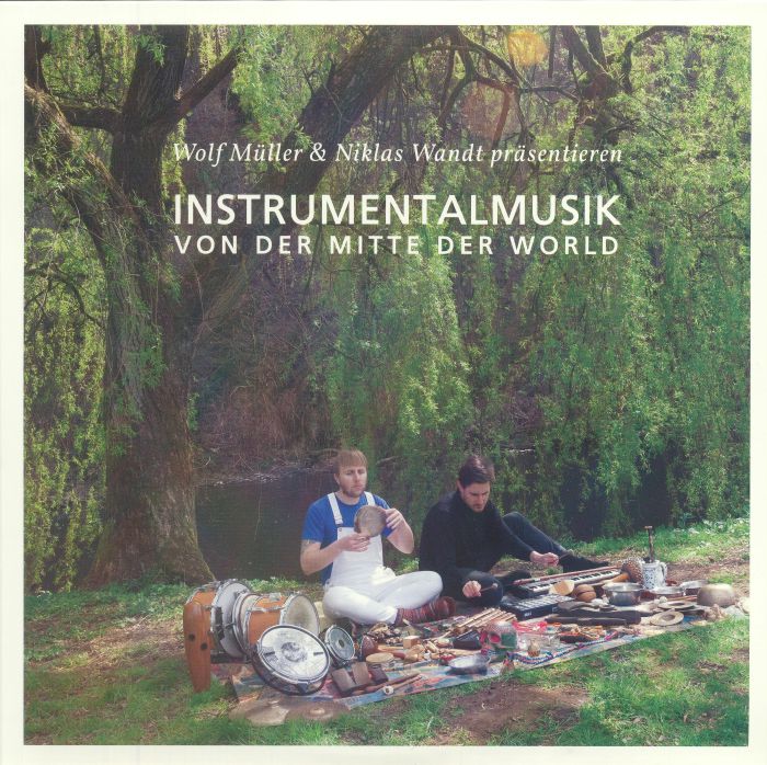 Wolf Muller | Niklas Wandt Instrumentalmusik Von Der Mitte Der World