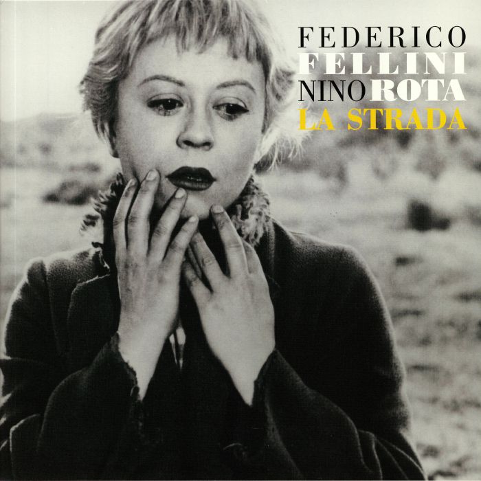 Federico Fellini | Nino Rota La Strada (Soundtrack)