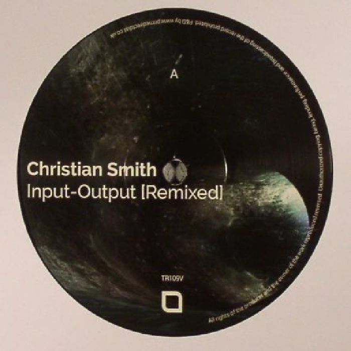 Christian Smith Input Output Remixed