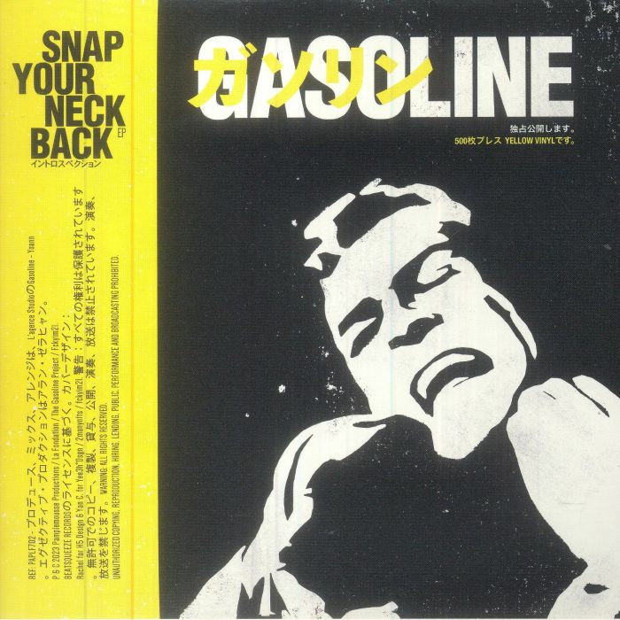 Gasoline Snap Your Neck Back EP