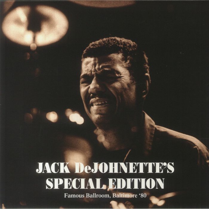 Jack Dejohnettes Special Edition Famous Ballroom Baltimore 80