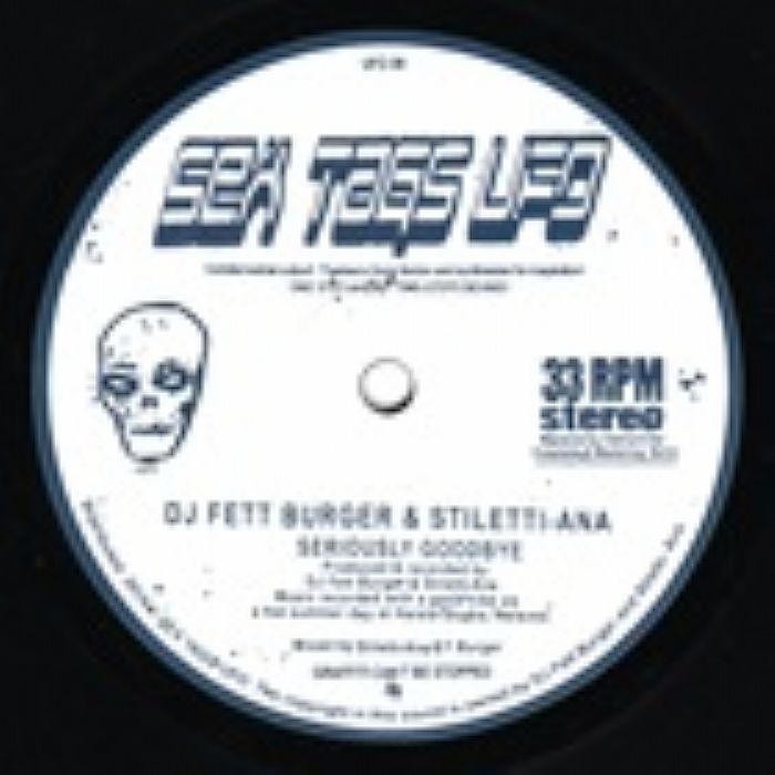 Dj Fett Burger | Stiletti Ana – Seriously Goodbye vinyl cover