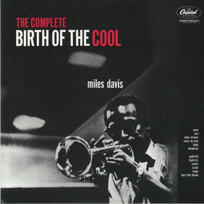 Miles Davis The Complete Birth Of The Cool (remastered)