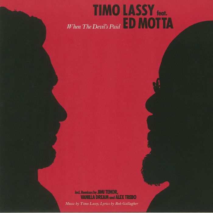 Timo Lassy | Ed Motta When The Devils Paid