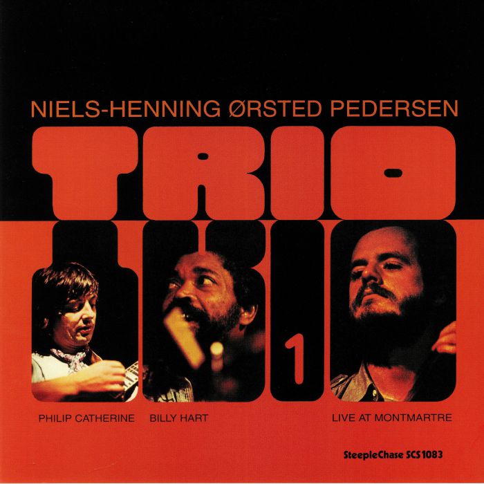 Niels Henning Orsted Pedersen Trio Trio 1: Live At Montmartre