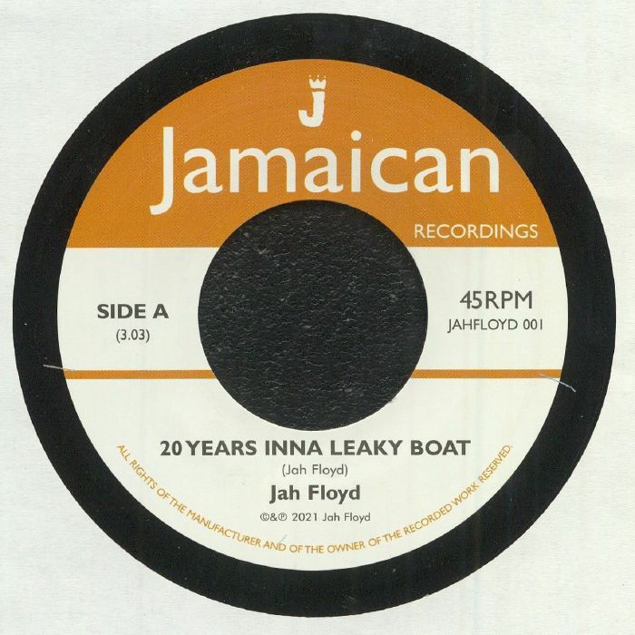 Jah Floyd 20 Years Inna Leaky Boat (Record Store Day 2021)