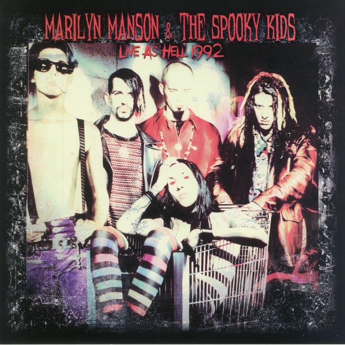 Marilyn Manson and The Spooky Kids Live As Hell 1992