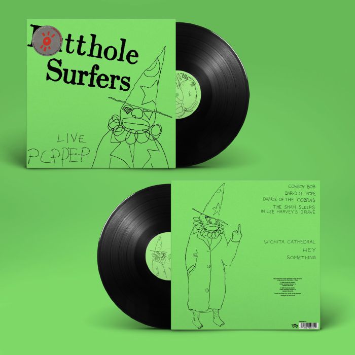 Butthole Surfers Live PCPPEP