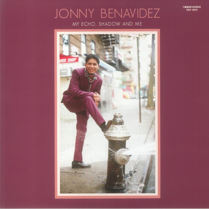 Jonny Benavidez My Echo Shadow and Me