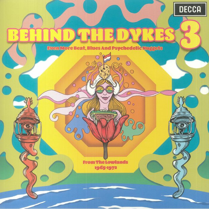 Various Artists Behind The Dykes 3: Even More Beat Blues and Psychedelic Nuggets From The Lowlands 1965 1972 (Record Store Day RSD 2023)
